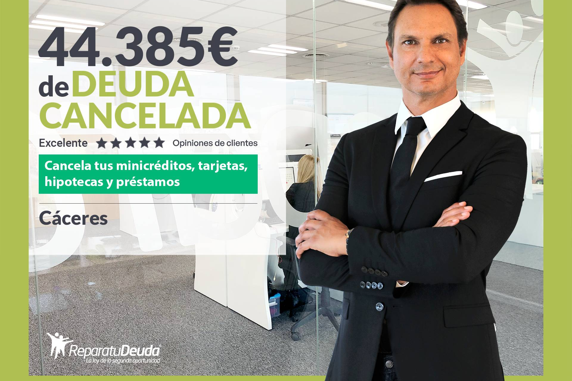 Repara tu Deuda Abogados cancela 44.385 € en Cáceres (Extremadura) con la Ley de Segunda Oportunidad